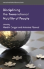 Disciplining the Transnational Mobility of People - eBook