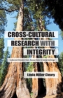 Cross-Cultural Research with Integrity : Collected Wisdom from Researchers in Social Settings - eBook