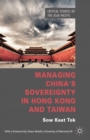 Managing China's Sovereignty in Hong Kong and Taiwan - eBook