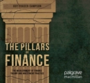 The Pillars of Finance : The Misalignment of Finance Theory and Investment Practice - eBook