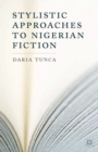 Stylistic Approaches to Nigerian Fiction - eBook