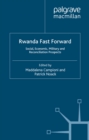 Rwanda Fast Forward : Social, Economic, Military and Reconciliation Prospects - eBook