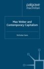 Max Weber and Contemporary Capitalism - eBook