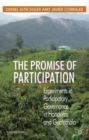 The Promise of Participation : Experiments in Participatory Governance in Honduras and Guatemala - Book