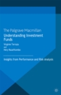 Understanding Investment Funds : Insights from Performance and Risk Analysis - eBook