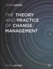 The Theory and Practice of Change Management - Book