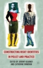 Constructing Risky Identities in Policy and Practice - eBook