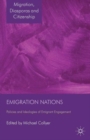 Emigration Nations : Policies and Ideologies of Emigrant Engagement - Book