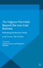 Beyond the Low Cost Business : Rethinking the Business Model - eBook