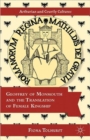 Geoffrey of Monmouth and the Translation of Female Kingship - Book