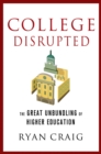 College Disrupted - Book