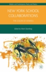 New York School Collaborations : The Color of Vowels - eBook