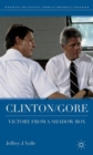 Clinton/Gore : Victory from a Shadow Box - Book