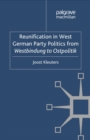 Reunification in West German Party Politics From Westbindung to Ostpolitik - eBook