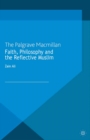 Faith, Philosophy and the Reflective Muslim - eBook