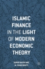 Islamic Finance in the Light of Modern Economic Theory - Book