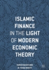 Islamic Finance in the Light of Modern Economic Theory - eBook