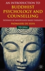 An Introduction to Buddhist Psychology and Counselling : Pathways of Mindfulness-Based Therapies - Book