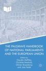 The Palgrave Handbook of National Parliaments and the European Union - Book