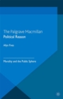 Political Reason : Morality and the Public Sphere - eBook