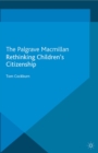 Rethinking Children's Citizenship - eBook