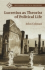 Lucretius as Theorist of Political Life - eBook
