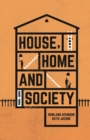 House, Home and Society - Book