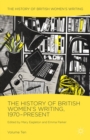 The History of British Women's Writing, 1970-Present : Volume Ten - eBook