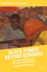 Black Power beyond Borders : The Global Dimensions of the Black Power Movement - eBook
