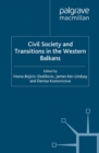 Civil Society and Transitions in the Western Balkans - eBook