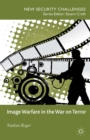 Image Warfare in the War on Terror - eBook