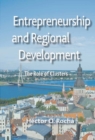 Entrepreneurship and Regional Development : The Role of Clusters - eBook