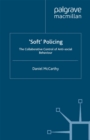 'Soft' Policing : The Collaborative Control of Anti-Social Behaviour - eBook