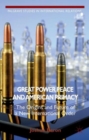 Great Power Peace and American Primacy : The Origins and Future of a New International Order - Book