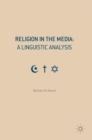 Religion in the Media: A Linguistic Analysis - Book