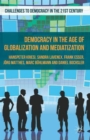 Democracy in the Age of Globalization and Mediatization - Book