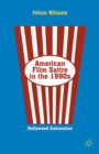 American Film Satire in the 1990s : Hollywood Subversion - eBook