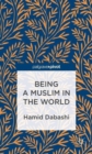 Being a Muslim in the World - Book