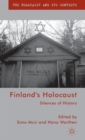 Finland's Holocaust : Silences of History - Book