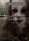Contemporary Women's Gothic Fiction : Carnival, Hauntings and Vampire Kisses - Book