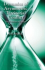 Dynamics of Asymmetric Territorial Conflict : The Evolution of Patience - Book