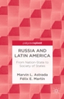 Russia and Latin America : From Nation-State to Society of States - eBook