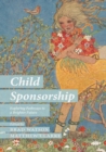 Child Sponsorship : Exploring Pathways to a Brighter Future - eBook