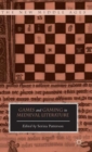 Games and Gaming in Medieval Literature - Book