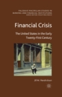 Financial Crisis : The United States in the Early Twenty-First Century - eBook