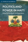 Politics and Power in Haiti - Book
