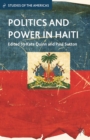 Politics and Power in Haiti - eBook