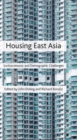 Housing East Asia : Socioeconomic and Demographic Challenges - eBook