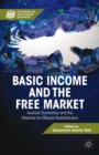 Basic Income and the Free Market : Austrian Economics and the Potential for Efficient Redistribution - eBook