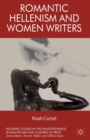 Romantic Hellenism and Women Writers - eBook